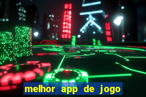 melhor app de jogo para ganhar dinheiro